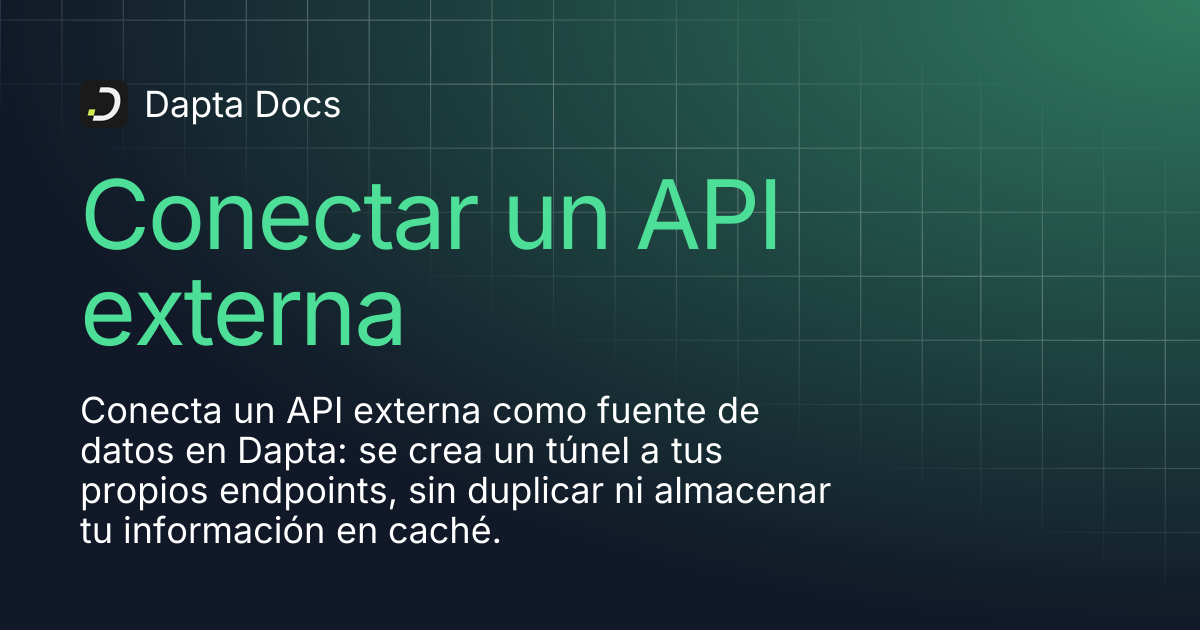 Conectar un API externa | Dapta Docs