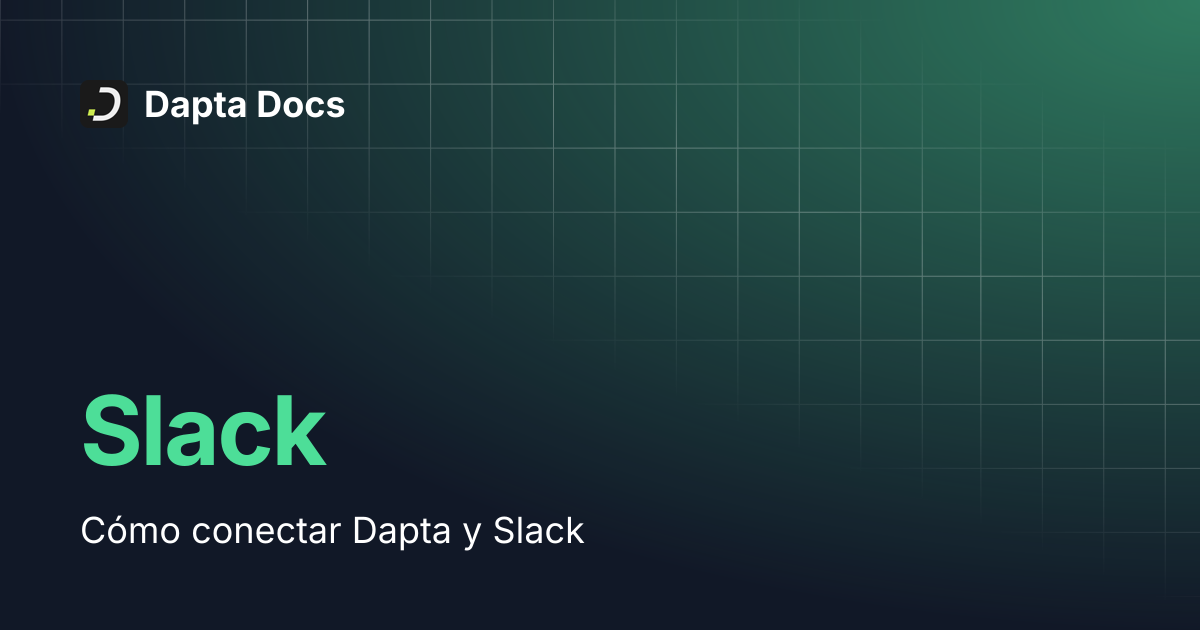 Slack | Dapta Docs
