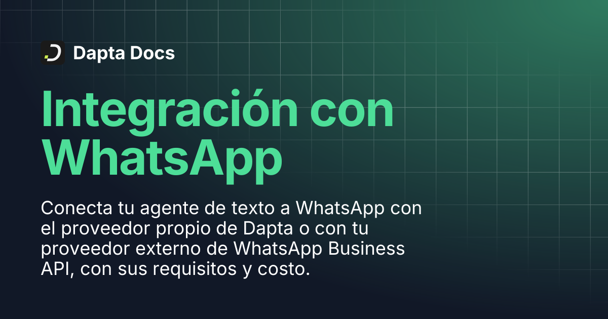 Integración con WhatsApp | Dapta Docs