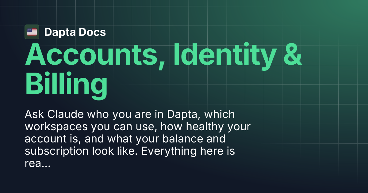 Accounts, Identity & Billing | Dapta Docs